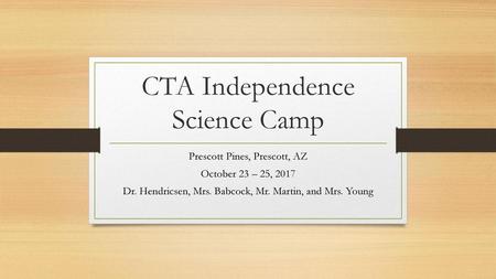 CTA Independence Science Camp