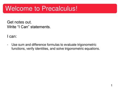 Welcome to Precalculus!