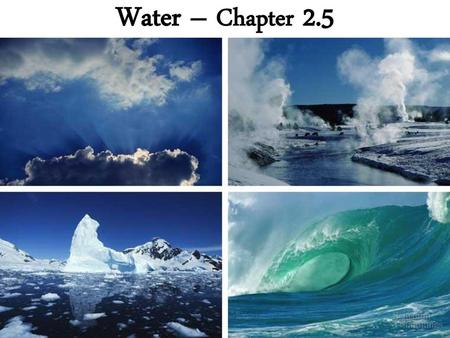 Water – Chapter 2.5.