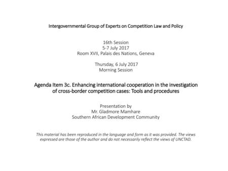 Intergovernmental Group of Experts on Competition Law and Policy    16th Session 5-7 July 2017 Room XVII, Palais des Nations, Geneva    Thursday, 6 July.