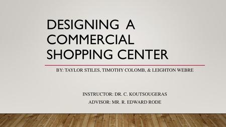 Designing a Commercial Shopping Center