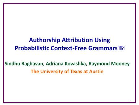 Authorship Attribution Using Probabilistic Context-Free Grammars