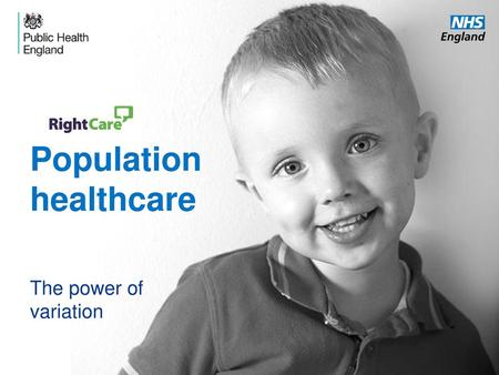 Population healthcare