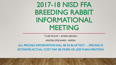 NISD FFA Breeding Rabbit informational meeting