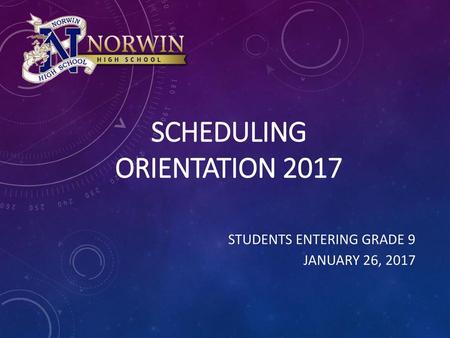 Scheduling Orientation 2017