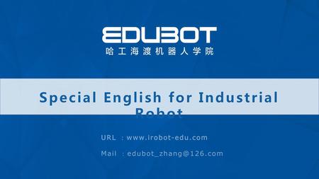 Special English for Industrial Robot