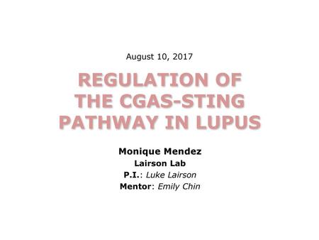 REGULATION OF THE CGAS-STING PATHWAY IN LUPUS