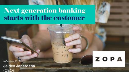 Next generation banking starts with the customer