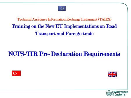 NCTS-TIR Pre-Declaration Requirements