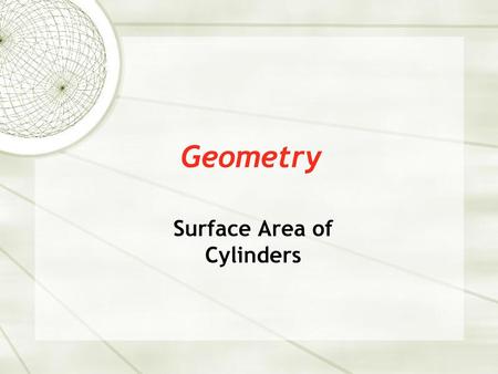 Surface Area of Cylinders