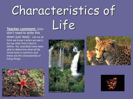 Characteristics of Life