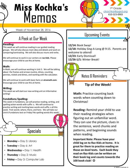 Memos Miss Kochka’s Specials Upcoming Events A Peek at Our Week