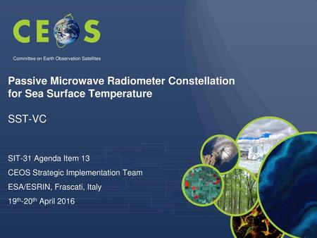 Passive Microwave Radiometer Constellation for Sea Surface Temperature