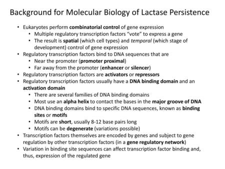 Background for Molecular Biology of Lactase Persistence