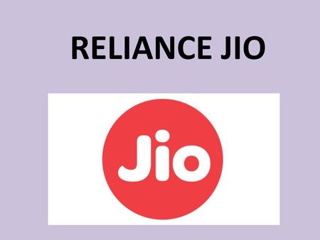 RELIANCE JIO.