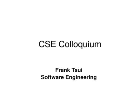 Frank Tsui Software Engineering