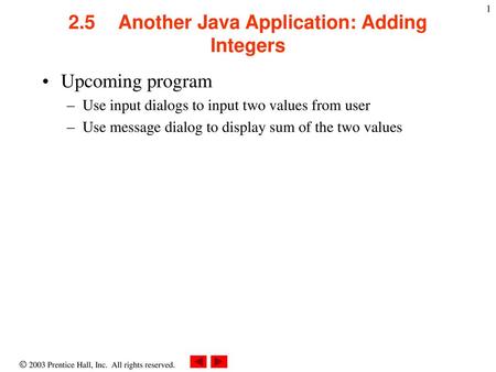 2.5 Another Java Application: Adding Integers