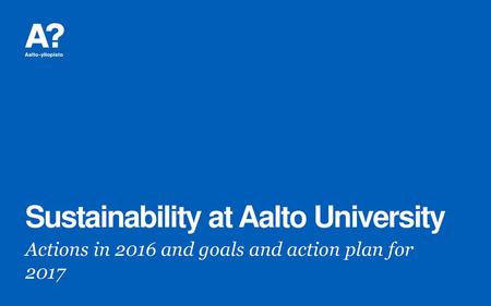 Sustainability at Aalto University