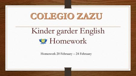 Kinder garder English Homework