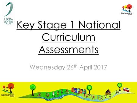 Key Stage 1 National Curriculum Assessments