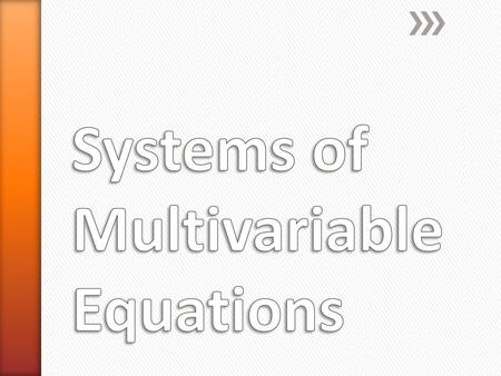 Systems of Multivariable Equations