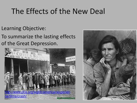 The Effects of the New Deal