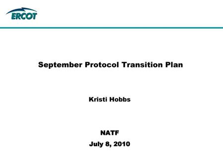 September Protocol Transition Plan