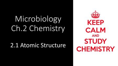 Microbiology Ch.2 Chemistry