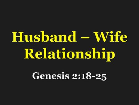 Husband – Wife Relationship