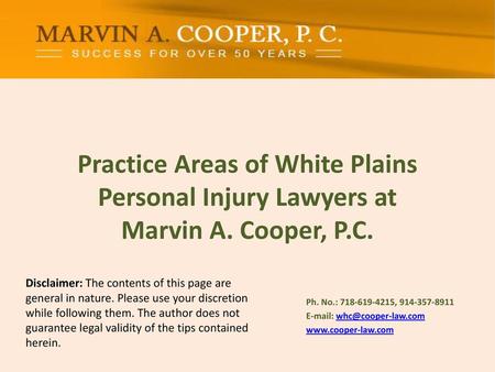 Practice Areas of White Plains Personal Injury Lawyers at Marvin A