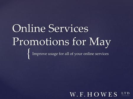 Online Services Promotions for May