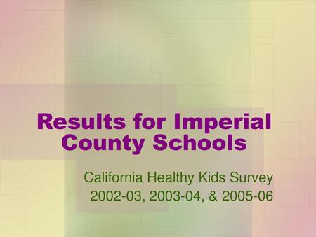 Results for Imperial County Schools