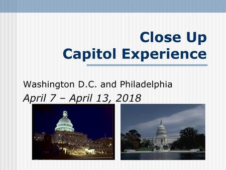 Close Up Capitol Experience