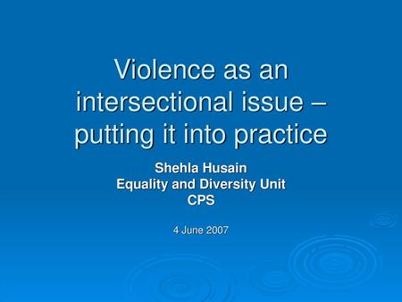 Violence as an intersectional issue – putting it into practice