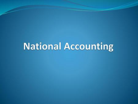 National Accounting.