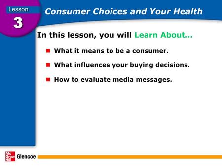 Consumer Choices and Your Health