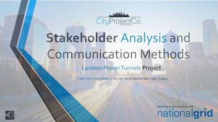 Stakeholder Analysis and Communication Methods