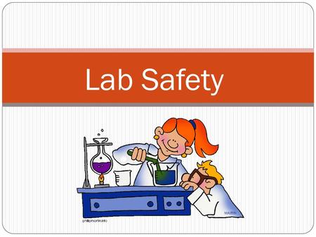 Lab Safety.