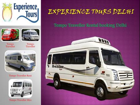 Experience Tours Delhi