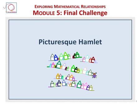 Exploring Mathematical Relationships Module 5: Final Challenge