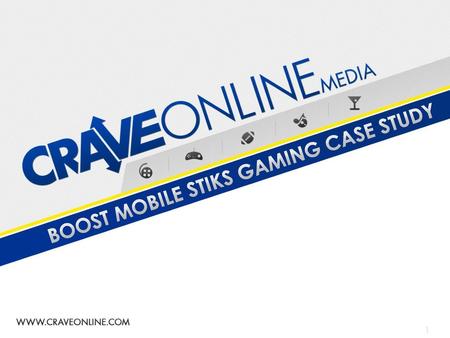 BOOST MOBILE STIKS GAMING CASE STUDY