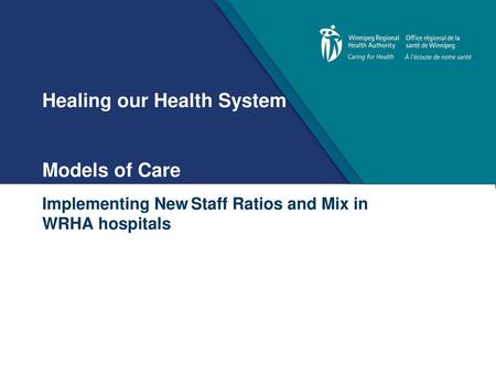 Healing our Health System Models of Care