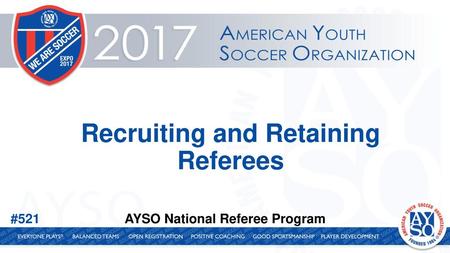 Recruiting and Retaining Referees