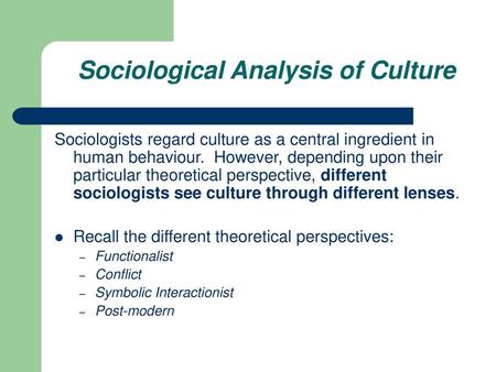 Sociological Analysis of Culture