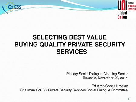 BUYING QUALITY PRIVATE SECURITY SERVICES