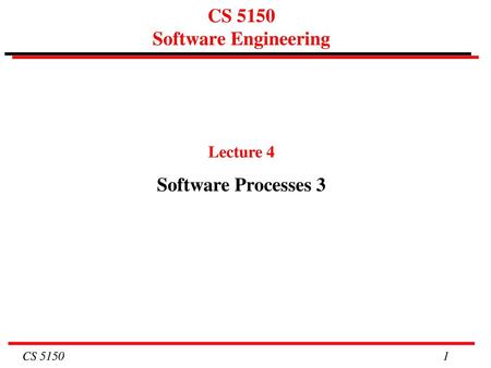 CS 5150 Software Engineering