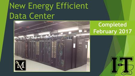 New Energy Efficient Data Center