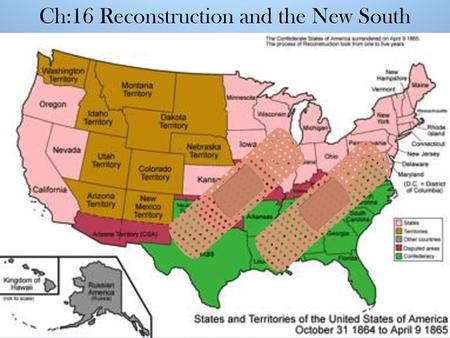 Ch:16 Reconstruction and the New South