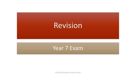 GTC/JHC Christianity 1 Revision 2015