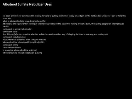 Albuterol Sulfate Nebulizer Uses